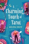 A Charming Touch of Tarot - Melissa Holtz - 9780593640074
