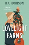 Lovelight Farms - B. K. Borison - 9780593641118