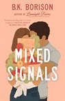 Mixed Signals - B. K. Borison - 9780593641156