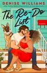 The Re-Do List - Denise Williams - 9780593641453