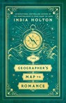 The Geographer's Map to Romance - India Holton - 9780593641484