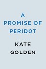 A Promise of Peridot - Kate Golden - 9780593641934
