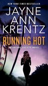 Running Hot - Jayne Ann Krentz - 9780593642047