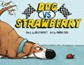 Dog vs. Strawberry - Nelly Buchet ; Andrea Zuill - 9780593643129