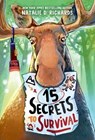 15 Secrets to Survival - Natalie D. Richards - 9780593644157