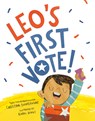 Leo's First Vote! - Christina Soontornvat - 9780593644270