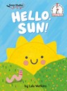 Hello, Sun!: A Seuss Studios Book - Lala Watkins - 9780593646212