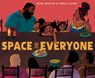 Space for Everyone - Seina Wedlick - 9780593647646