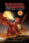 Dungeons & Dragons: Honor Among Thieves: The Deluxe Junior Novelization (Dungeons & Dragons: Honor Among Thieves) - David Lewman - 9780593647974