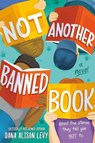 Not Another Banned Book - Dana Alison Levy - 9780593649053