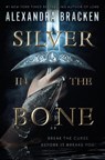 Silver in the Bone - Alexandra Bracken - 9780593650561
