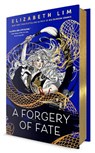 A Forgery of Fate - Elizabeth Lim - 9780593650615