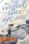 The Wrong Way Home - Kate O'Shaughnessy - 9780593650738