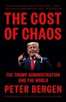 The Cost of Chaos - Peter Bergen - 9780593652893