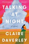 Daverley, C: Talking at Night - Claire Daverley - 9780593653500