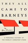 They All Came to Barneys - Gene Pressman - 9780593654798