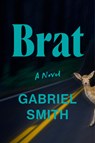 Brat - Gabriel Smith - 9780593656877