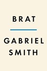 Brat - Gabriel Smith - 9780593656884