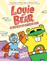 Smith, B: Louie and Bear in the Land of Anything Goes - Brady Smith - 9780593659885