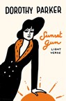 Sunset Gun: Light Verse - Dorothy Parker - 9780593685402
