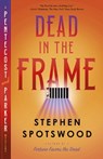 Dead in the Frame: A Pentecost and Parker Mystery - Stephen Spotswood - 9780593687123