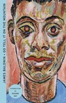 Go Tell It on the Mountain (Deluxe Edition) - James Baldwin - 9780593688977