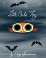 Little Owl's Fog - Divya Srinivasan - 9780593691151