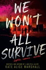 We Won't All Survive - Kate Alice Marshall - 9780593691830