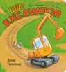 Little Excavator - Anna Dewdney - 9780593694015