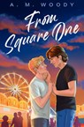 From Square One - A. M. Woody - 9780593695449
