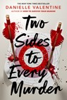 Two Sides to Every Murder - Danielle Valentine - 9780593697047