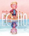 Echo - Adam Rex - 9780593699324