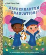 Kindergarten Graduation! - Jennifer Liberts ; Courtney Dawson - 9780593704851