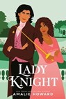 Lady Knight - Amalie Howard - 9780593705087