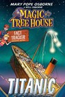 Magic Tree House Fact Tracker Graphic Novel: Titanic - Mary Pope Osborne ; Meika Hashimoto - 9780593705926