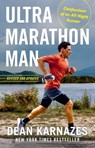 Ultramarathon Man: Revised and Updated: Confessions of an All-Night Runner - Dean Karnazes - 9780593712740