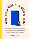 Ask This Book a Question - Vicki Tan - 9780593716960