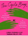 The Cycle Book - Morgan Miller CPM, LM ; Laura Federico LCSW CST - 9780593717066