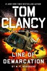 Tom Clancy Line of Demarcation - M.P. Woodward - 9780593718018