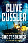 Clive Cussler Ghost Soldier - Mike Maden - 9780593719268