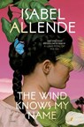 Wind Knows My Name - Isabel Allende - 9780593722657