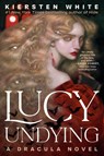 Lucy Undying - Kiersten White - 9780593724422