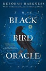 The Black Bird Oracle - Deborah Harkness - 9780593724798