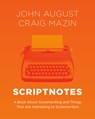 Scriptnotes - John August ; Craig Mazin - 9780593728062