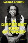 A Different Kind of Power - Jacinda Ardern - 9780593728697