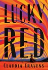 Lucky Red - Claudia Cravens - 9780593729694