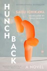 Ichikawa, S: Hunchback - Saou Ichikawa - 9780593734711