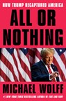 All or Nothing - Michael Wolff - 9780593735381
