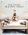 You Can Do Beautiful Things - Galey Alix - 9780593735930