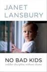 No Bad Kids - Janet Lansbury - 9780593736128